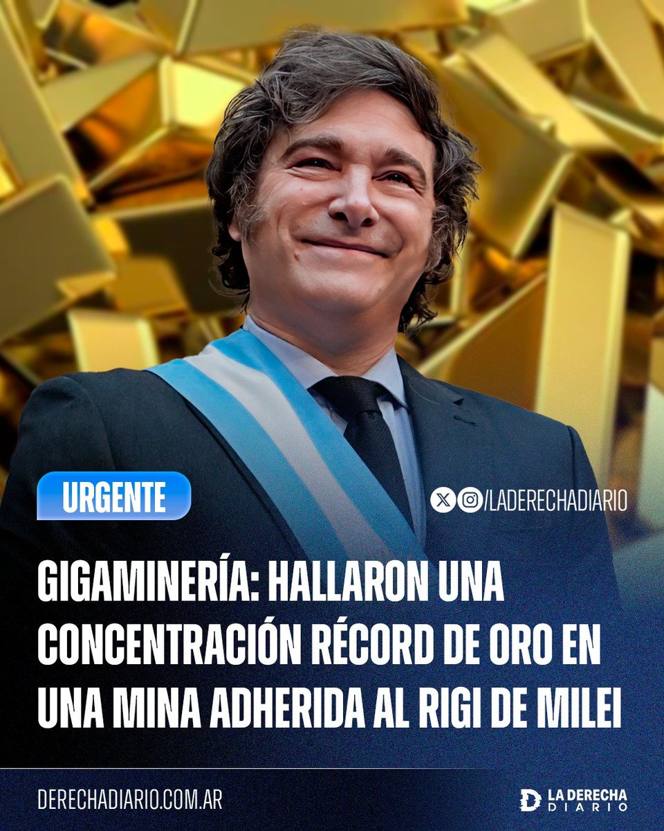 laderechadiario's tweet photo. 🚨🇦🇷 | AVANZA LA GIGAMINERÍA: Hallaron una concentración récord de oro en Gualcamayo, el yacimiento sanjuanino adherido al RIGI de Milei.

Una perforación del proyecto Carbonatos Profundos detectó 1.510 gramos de oro por tonelada, más de diez veces por encima de los máximos históricos registrados en la mina.

El proyecto prevé una inversión inicial de US$665 millones, más de 1.500 empleos directos durante la construcción, una vida útil estimada de 30 años y exportaciones acumuladas superiores a US$26.000 millones.