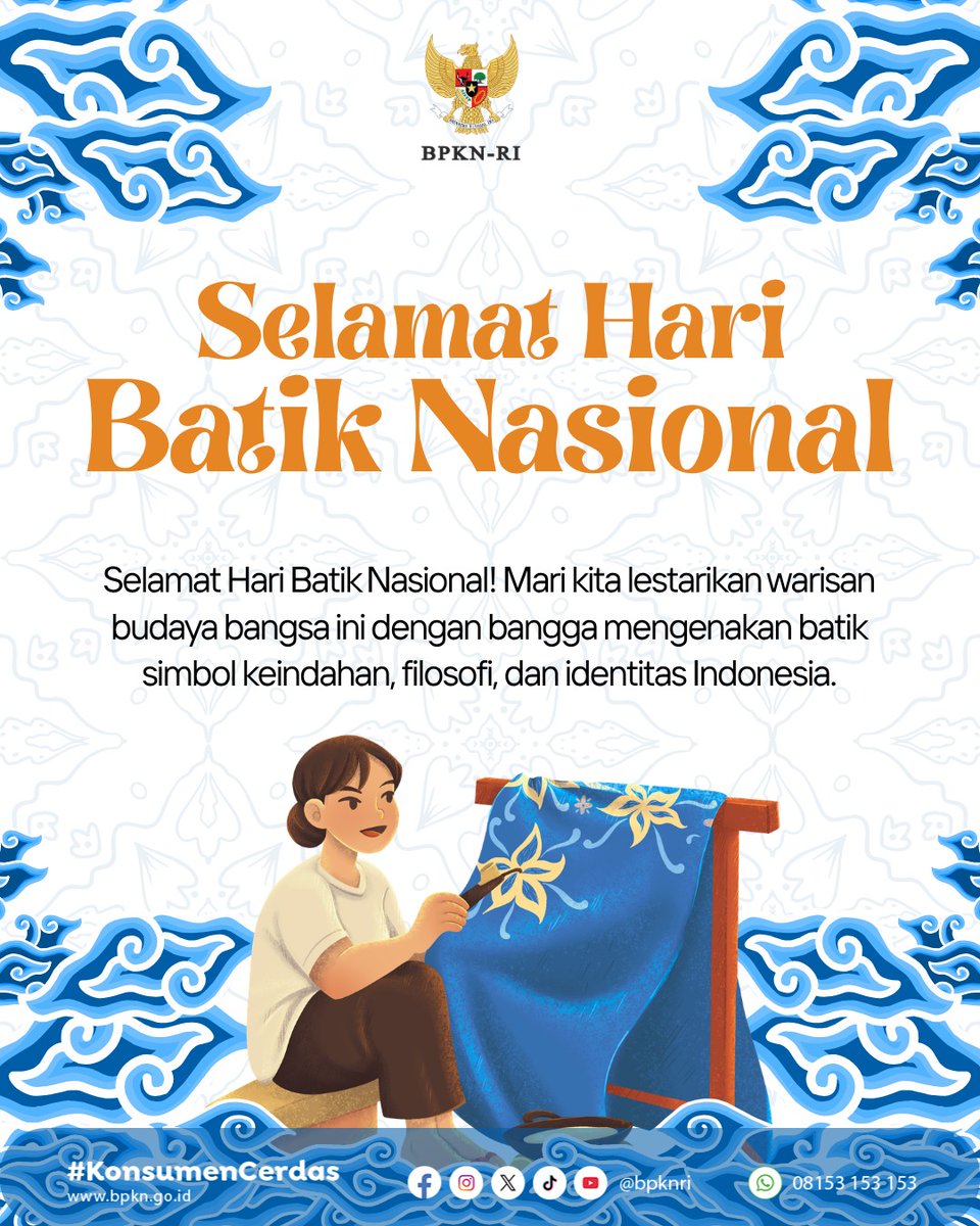 BPKN_RI's tweet photo. Selamat Hari Batik Nasional

Batik bukan sekadar kain, tetapi warisan budaya yang menyimpan identitas, kreativitas, dan kebanggaan bangsa.

Mari terus mencintai, memakai, dan melestarikan batik sebagai bagian dari kekayaan budaya Indonesia.

Batik Kita, Identitas Indonesia. https://t.co/6erIPwF189