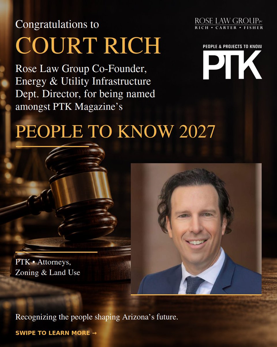 roselawgroup's tweet photo. 👏  🏆 Congratulations to @Court_Rich, Rose Law Group Co-Founder and Energy &amp; Utility Infrastructure Department Director, on being named among PTK magazine’s “People to Know” for 2027! 

See the full list in AZ Big Media: https://t.co/Npoba9RksZ https://t.co/gWEGyKPmM1