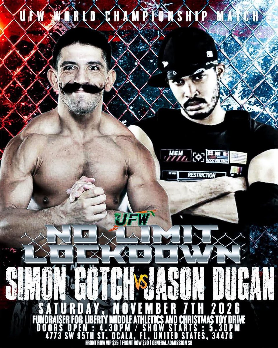 JD32796's tweet photo. November 7th, I’ll be defending my UFW Championship against Simon Gotch in a CAGE MATCH in Ocala, Florida!
If you’re in the Ocala area, come check out this event and see if I can walk out still holding the championship.
Tickets are on sale now. Don’t miss it!
#ufw #cagematch https://t.co/t1TjsTQcXX