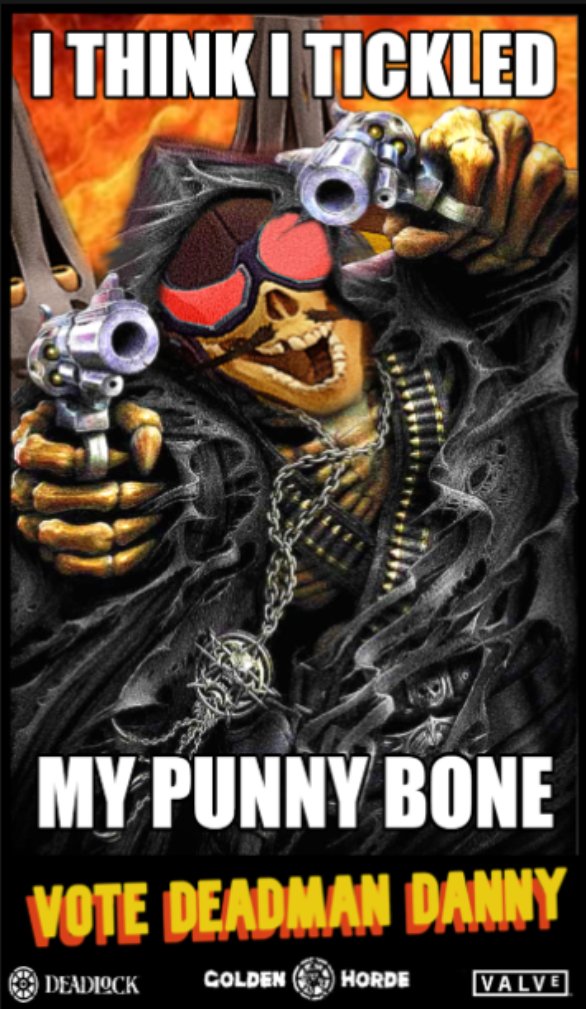 bone_ultima's tweet photo. AFTER DELEGATION WITH THE RAT KING PR TEAM.
THE GOLDEN HORDE HAS BEEN CONTACTED BY FAIRFAX INDUSTRIES... 
WE NOW ARE ALSO APART OF DEADMAN DANNY'S PR TEAM!
THE RAT KING IS QUITE CHEESED BY THIS! HOHO!
VOTE DEADMAN DANNY!
GLORY TO THE GOLDEN HORDE!
#drifter #deadmandanny #deadlock https://t.co/k6opW8QPZ5