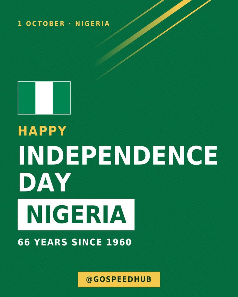 GoSpeedHub's tweet photo. Happy 66th Independence day to Nigerians around the world. Nigeria π³π¬
#independenceday #greenwhitegreen #9ja #nigeria #october1st https://t.co/lwwLtxcBga