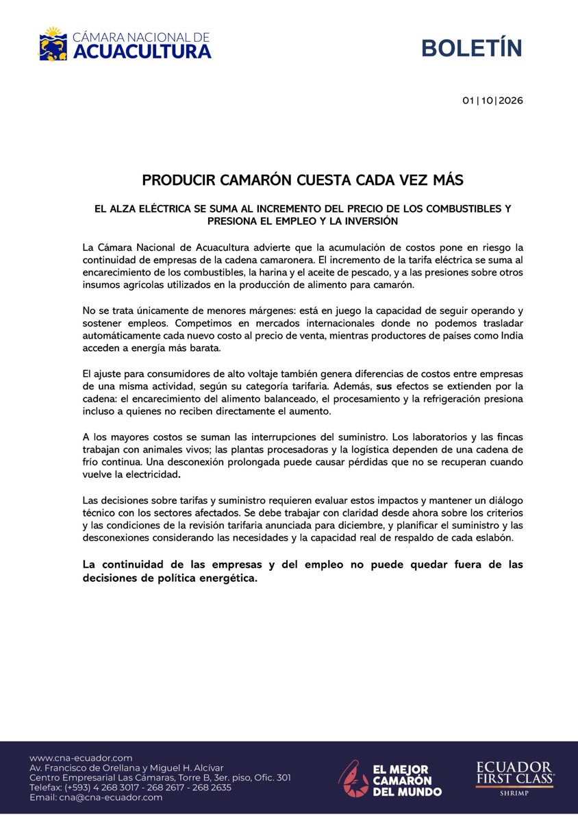ecuainm_oficial's tweet photo. ‼️#URGENTE
La Cámara Nacional de Acuacultura advirtió que el incremento de la tarifa eléctrica se suma al encarecimiento de combustibles y otros insumos utilizados en la producción de camarón. El gremio sostuvo que el aumento de costos y las interrupciones del suministro eléctrico afectan la operación de las empresas y pidió que las decisiones sobre tarifas consideren sus efectos en el empleo y la producción.
EN