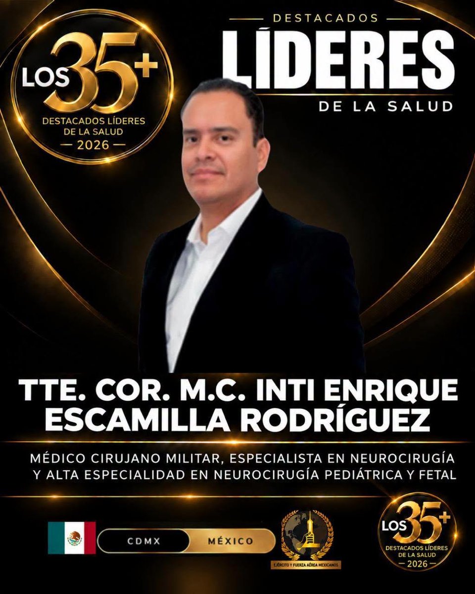 DestacadosLidMX's tweet photo. MÉXICO A LA VANGUARDIA EN NEUROCIRUGÍA: LA TRAYECTORIA DEL DR. INTI ENRIQUE ESCAMILLA RODRÍGUEZ.

Conoce más de este gran líder que forma parte de nuestros #35masdestacadoslideresdelasalud2026 en el siguiente enlace:
👇
https://t.co/INsxvc3oy1 https://t.co/Vy75McO28Z