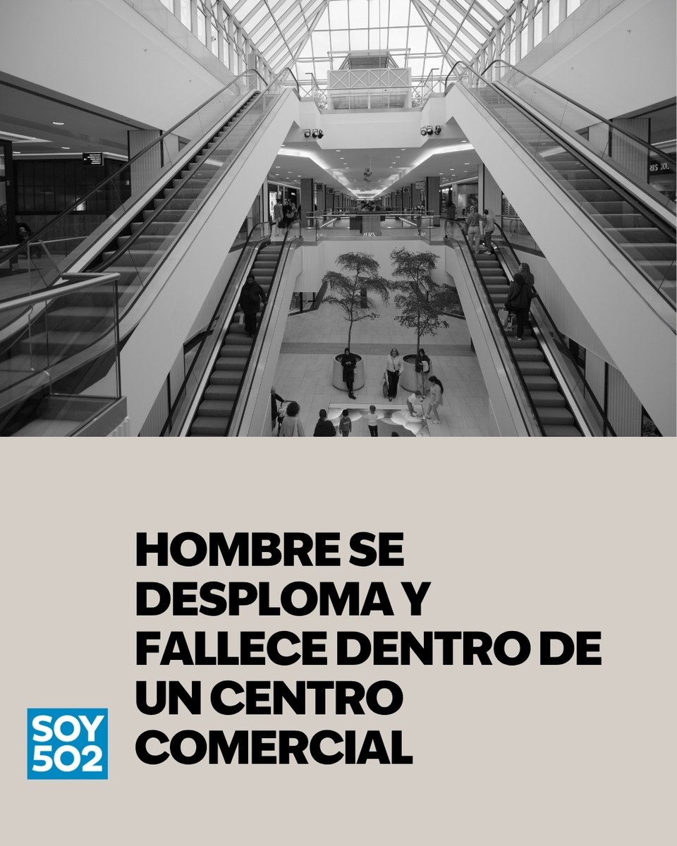 Hombre se desploma y muere en un centro comercial