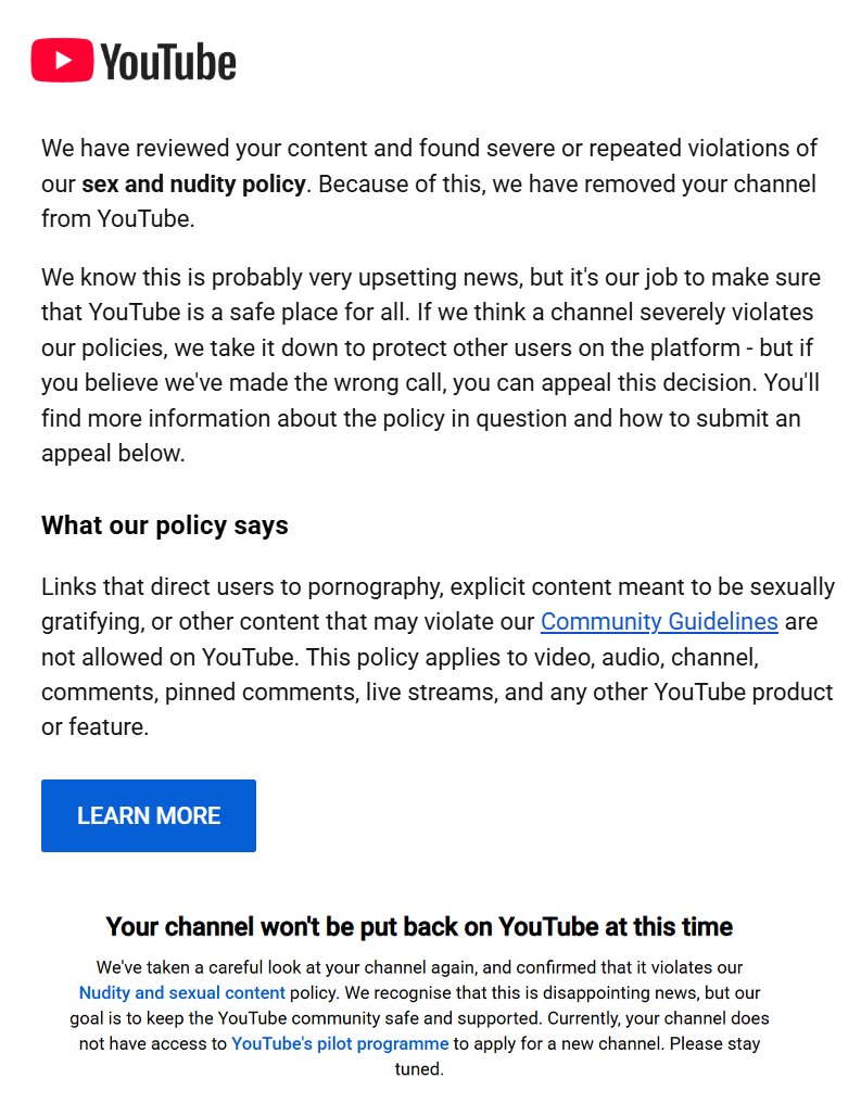 mei__satsuki's tweet photo. What the actual fuck, @TeamYouTube?

15K subscribers. Partnered channel. And my appeal was denied in 10 minutes. I'm sure a REAL person made the decision.

On top of that, you’ve taken away my ability to open a Support Chat as a YouTube Partner, just like that.

I understand that my website may be controversial to you, but if the issue was the external link as you specified earlier, why remove my entire channel instead of simply removing the link?

Years ago, my channel was REMOVED for the same reason, only for YouTube to reverse the decision and apologize to me after reviewing it. Now it’s happening again.

I’m asking for an actual human review of my case. I’ve spent years building this channel and community. Please don’t throw away my hard work over an external link that you didn't like.