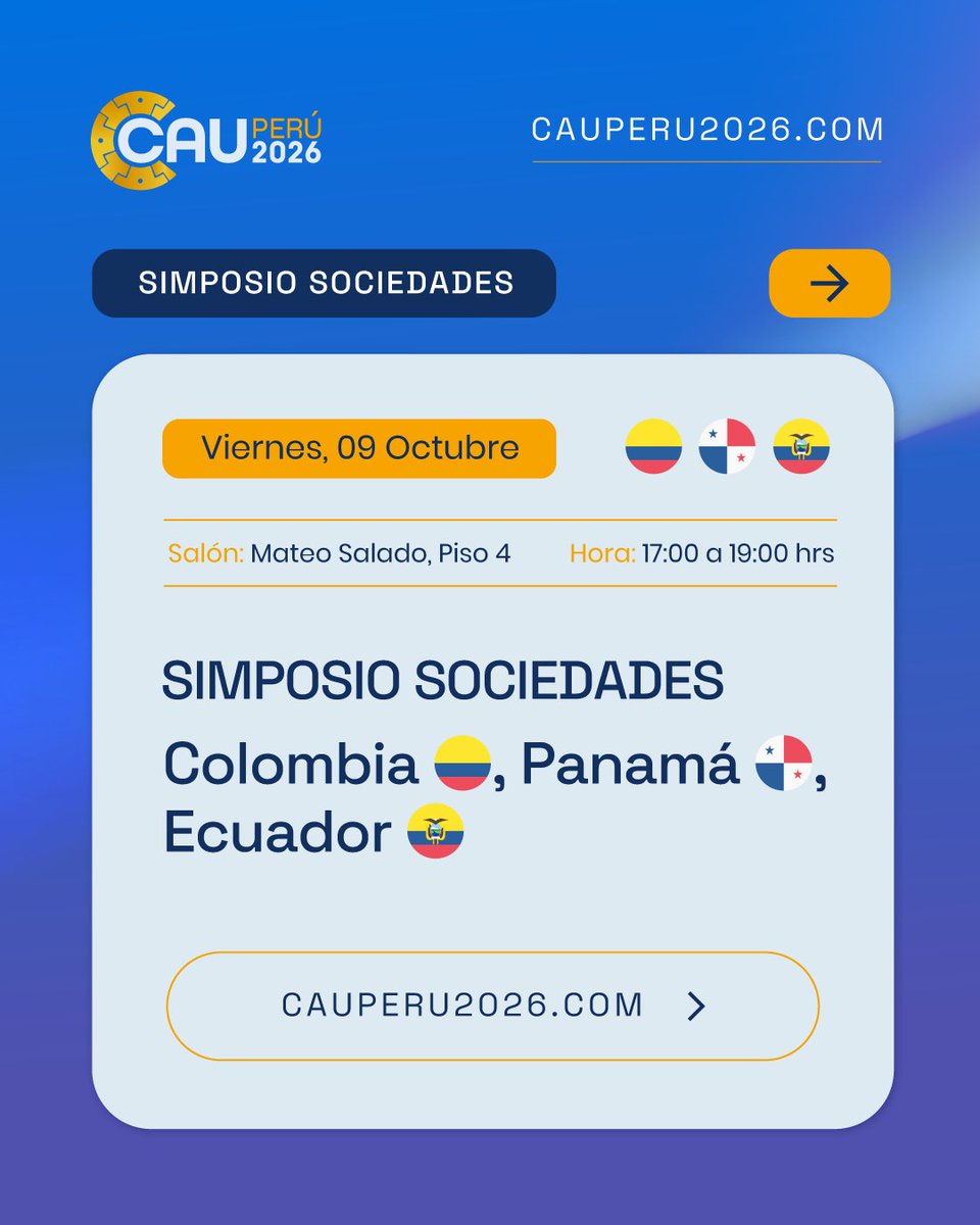 CAU_URO's tweet photo. ¡Agenda lista para los Simposios Sociedades en el #CAU2026! 🗓️🇵🇪
Acompáñanos en Lima: 🇦🇷🇧🇴🇵🇾 07/Oct | Salón Cajamarquilla🇵🇪 08/Oct | Salón Huallamarca🇨🇴🇵🇦🇪🇨 09/Oct | Salón Mateo Salado⏰ 17:00 h
🔗 https://t.co/fL0G68qKb2
#Urología #Medicina https://t.co/riAuLcK2pM
