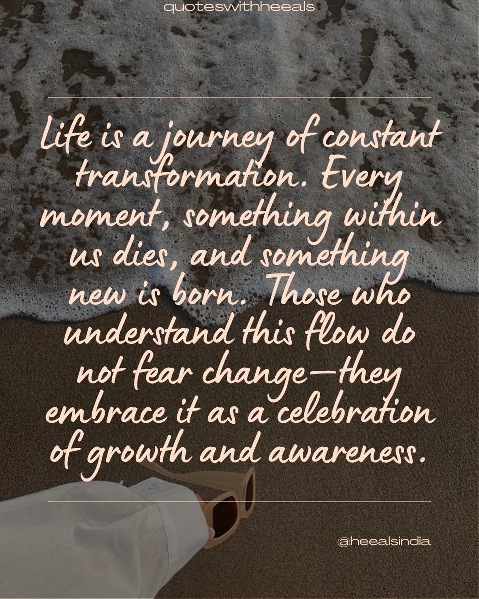 heeals's tweet photo. Life is a journey of constant transformation. Every moment, something within us dies, and something new is born. Those who understand this flow do not fear change,they embrace it as a celebration of growth and awareness.
#LifeJourney #InnerTransformation
#SpiritualGrowth #heeals https://t.co/KhtTbiULGB