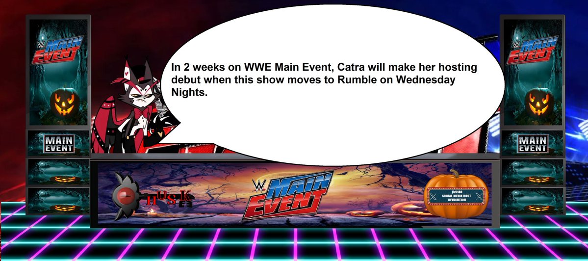 josh9180185266's tweet photo. Husk says that #Catra will make her hosting debut in 2 weeks when she hosts #WWEMainEvent. https://t.co/6W5l48yVIT