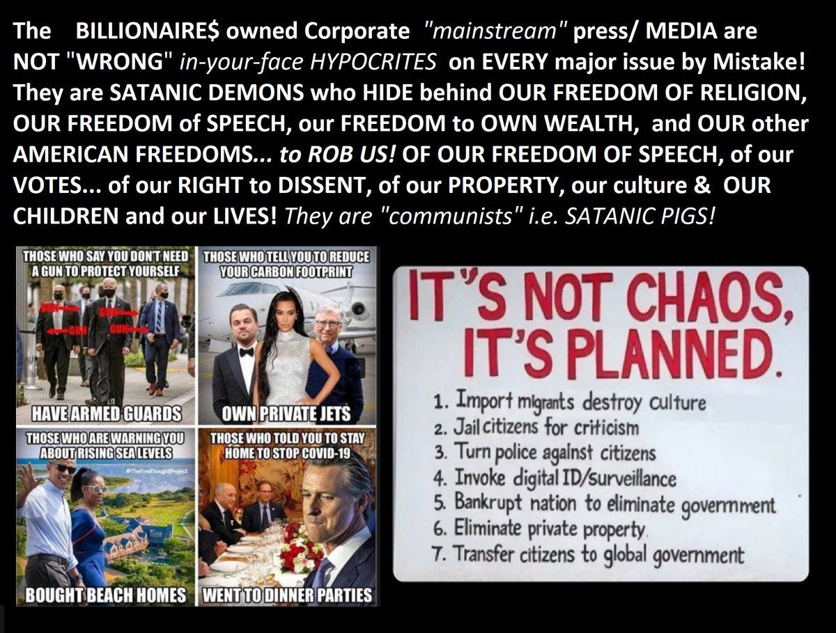 DarkMarkets's tweet photo. The "librul/left" Libtards ARE AS WILLFULLY IGNORANT / stupid as the Christian zionists neo-cons (warmongering Christo-fascists) -  

 the Christians & MAGA conservatives REFUSE TO NOTICE WHO IS DRIVING THE BUS of  America's  "CULTURAL MARXIST" corp whore media...
 and  thereby the "communist" DEMORAT PARTY 
behind the 2020 STOLEN ELECTION and  merrick garland led  PERSECUTION of  Trump officials and Trump Supporters 

...and the librul/left LIBTARDS are TOO STUPID
 to notice that the DEMORAT PARTY is OWNED 
by the blackrock, kkr, goddamnSachs,  "fed reserve" LOANSHARKING PARASITE BILLIONAIRE$ 

who have SABOTAGED  UNIVERSAL adoption 
(govt tax rebates, funding, loans, grants)  
OF SOLAR PANELS on EVERY HOME IN AMERICA 
 for past two DOZEN YEARS
because OIL & energy profits 
(along with WARS, LOANSHARKING, MEDICAL "health care" EXTORTION, and drugs/human trafficking) 

ARE THEIR MAIN #1 BIG PROFIT centers... 

my home is solar powered, and even during the heavy A/C summer months my electric bill is only $43...
and that's only because the damn power company is not giving me full credit for the excess energy 
I pump IN TO their grid! 

 Most of the "enviro groups" ARE FAKE, 
as Tucker Carlson recently pointed out, larry FINK of Blackrock WAS PIMPING "GLOBAL WARMING!"
 as REQUIRING, DEMANDING that we  REDUCE our  ENERGY CONSUMPTION, jobs and safety be damned...
but now that the UKRAINE & IRAN WARS 
are SMASHING global energy production,  

(creating a MONOPOLY EXTORTION OVERLORDS over slave-wage peons economy that is ALWAYS their goal) 

he no longer needs to  pretend he cares about
 the "environment" or "global warming"