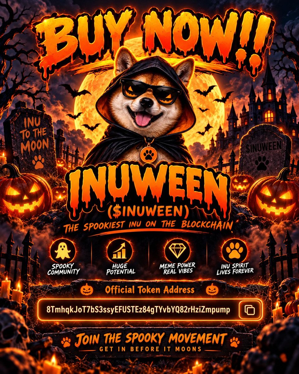 Sana_ShahUk's tweet photo. 🎃 $INUWEEN IS LIVE 🐕👻

Official CA:
8TmhqkJoT7bS3ssyEFUSTEz84gTYvbYQ82rHziZmpump

Launch is live 📈 make sure you’re using the real contract address and watch out for fakes.

👻 Cute. Spooky. Inu.
🎃 Halloween on Solana starts here.

#INUWEEN #Solana #PumpFun https://t.co/jNDaGhrbq5
