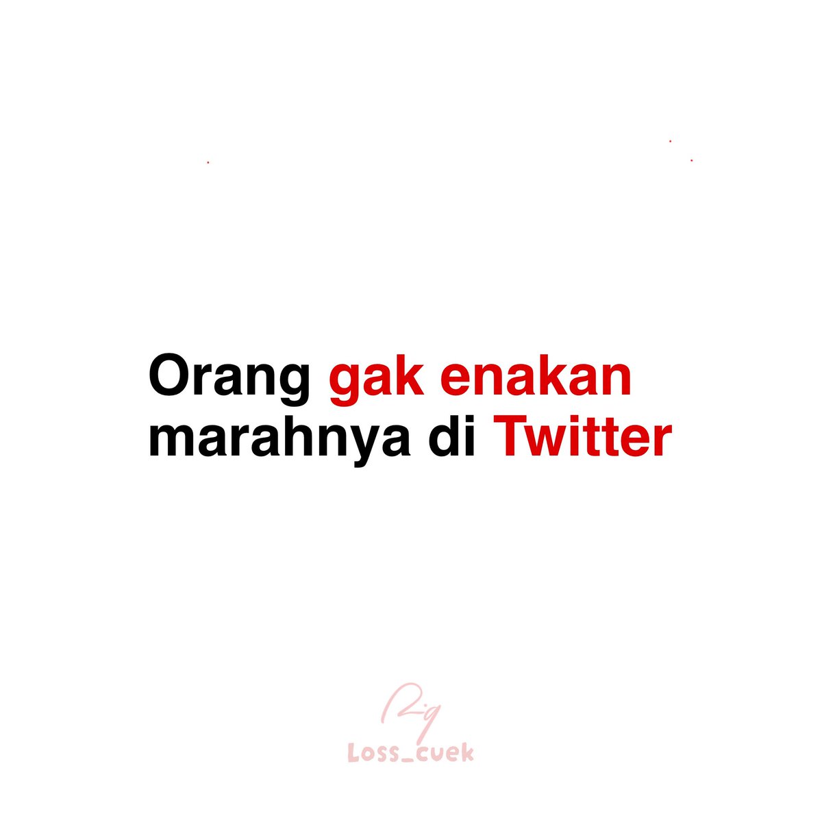 loss_cuek's tweet photo. https://t.co/tXgodC2Qjf