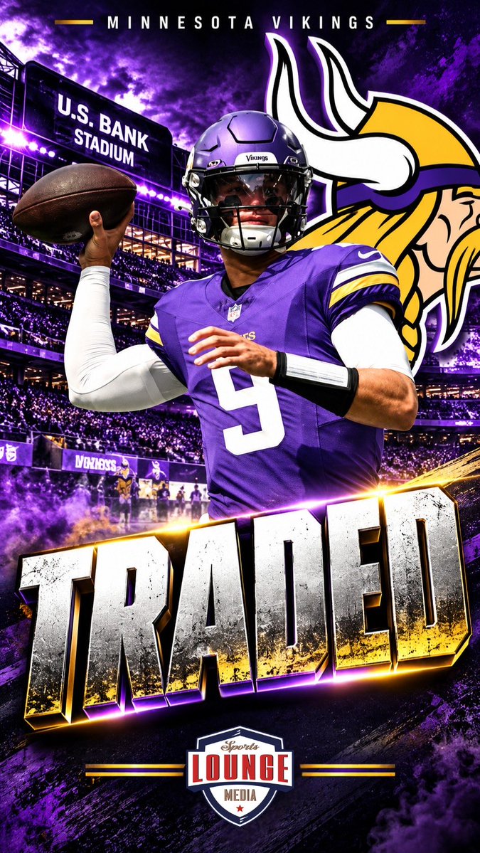 SportsLoungeEnt's tweet photo. 🚨 TRADE ALERT: Vikings QB gets dealt in a major NFL roster shakeup! 🏈🔥 #MinnesotaVikings #Vikings #NFLTrade #NFLNews #SportsLoungeMedia https://t.co/8b9FZp7bCY