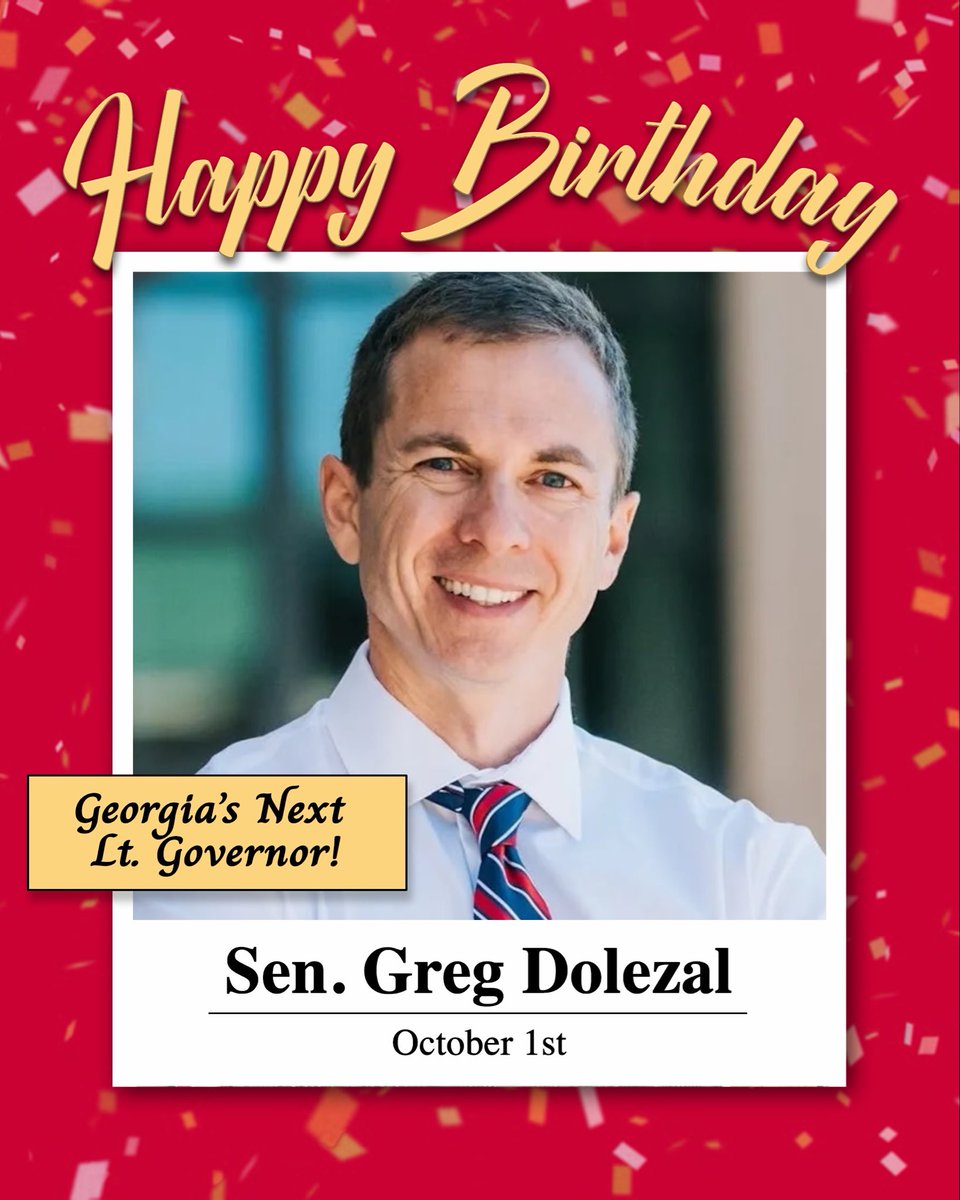 GASenateGOP's tweet photo. Happy Birthday to Georgia’s next Lt. Governor, @DolezalForGA !

#gapol https://t.co/B7q8HcpxQa