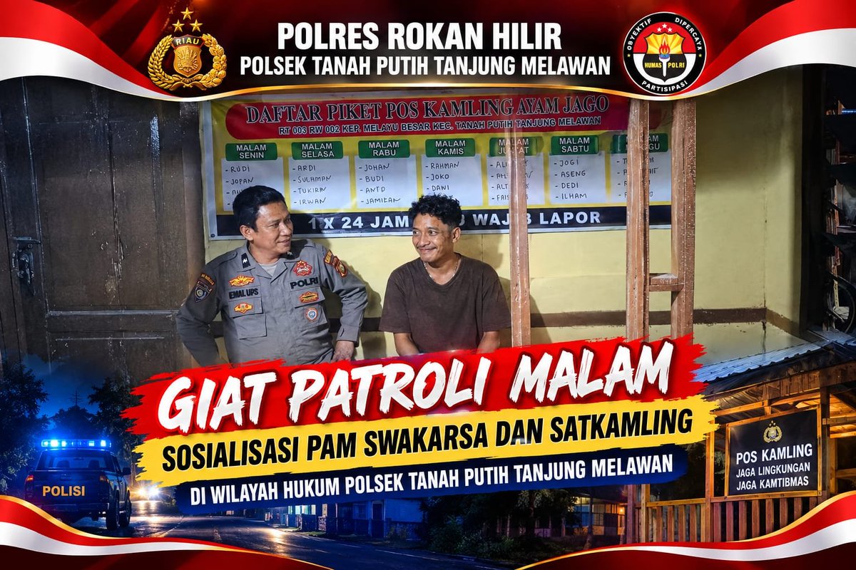 PolsekTj's tweet photo. Giat patroli malam dan sosialisasi 
Pam Swakarsa dan satkamling di wilayah hukum Polsek Tanah Putih Tanjung Melawan https://t.co/087W5TLTb8