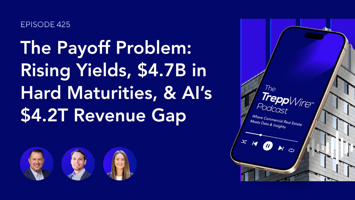 TreppWire's tweet photo. New episode! As the Fed weighs its next move, we discuss what rising Treasury yields could mean for CRE, and Bain's estimated $4.2T AI revenue gap and the data center boom.

We also break down $4.7B of October CMBS hard maturities and the growing gap between performing loans and refinancing reality.

Tune in now 🔊: https://t.co/8Ix8tmvrV2