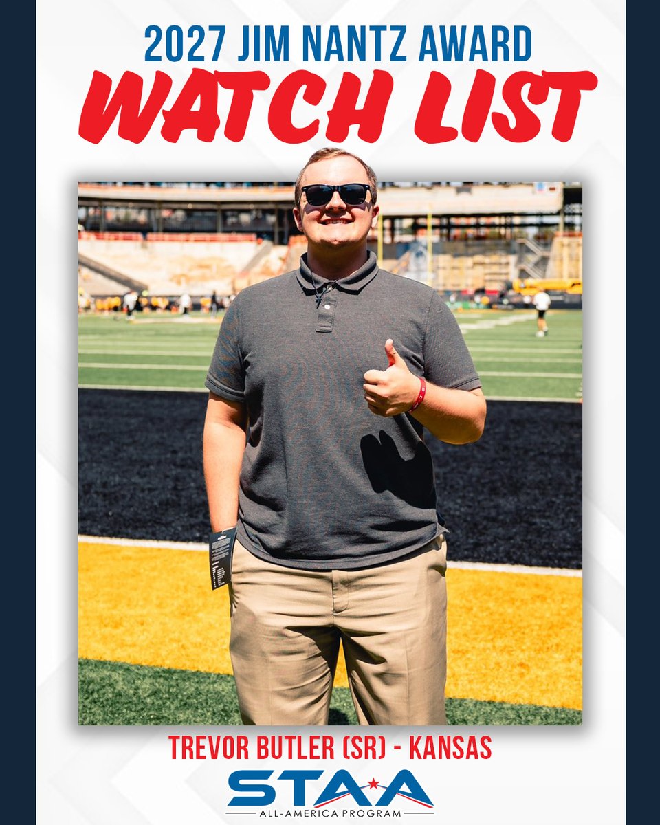 STAAtalent's tweet photo. 🆕 WATCH LIST ADDITION

Welcome Trevor Butler (@Trev_b27), a senior from Kansas (@KUJournalism), to the 2027 #JimNantzAward Watch List.

FULL LIST: https://t.co/pnL4Vb4VPQ https://t.co/e7Unxx0nWb