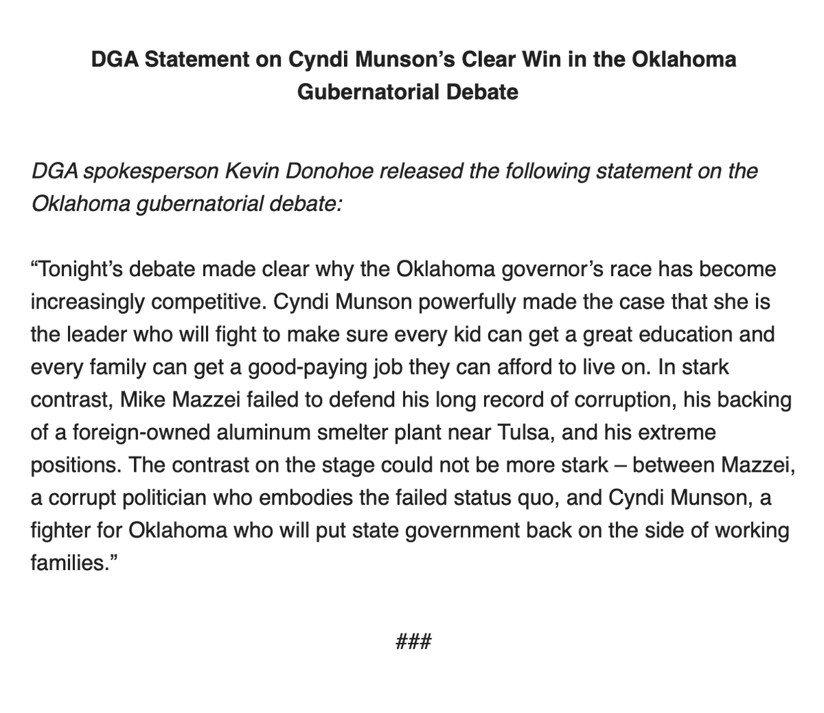 kdonohoenh's tweet photo. Cyndi Munson won tonight's debate. She's a great candidate running a really strong campaign  — and has made the OK governor's race so competitive Donald Trump had to visit the state today to try and bail out her opponent.

DGA statement on another day of momentum for Cyndi🔽 https://t.co/sg43VDMChr