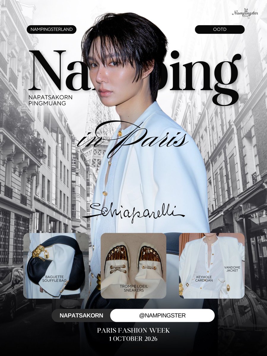 NampingsterLand's tweet photo. Namping - Schiaparelli 🐰
Paris Fashion Week 2027

Head to Toe are all art of Schiaparelli ✨ สีขาวเหมือนหยางที่เข้าคู่มากับหยิน ☯️ ประกบคู่ด้วย Baguette Soufflé Bag และ Trompe Ľoeil Sneakers ที่มีเอกลักษณ์เป็นส่วนสีทองที่แสนจะดึงดูดสายตา 

Overall for this look totally a 10 10 10 🤍

KENG NAMPING IN PARIS FW27 #SchiaparellixKENGNAMPING
#kengnamping #Schiaparelliㅤㅤㅤ
#KengHarit #nampingster