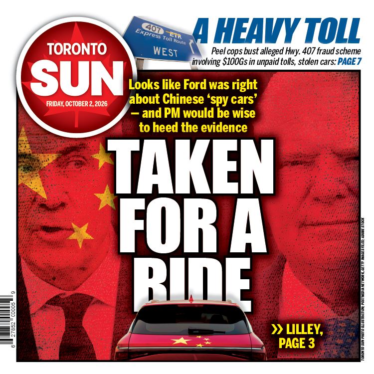 TheTorontoSun's tweet photo. TAKEN FOR A RIDE: Looks like Ford was right about Chinese 'spy cars' -- and PM would be wise to heed the evidence.

Check out our front page for Friday, Oct. 2, 2026.

More from @brianlilley here: https://t.co/WPCJDa11pS https://t.co/b5PGrBWwkQ