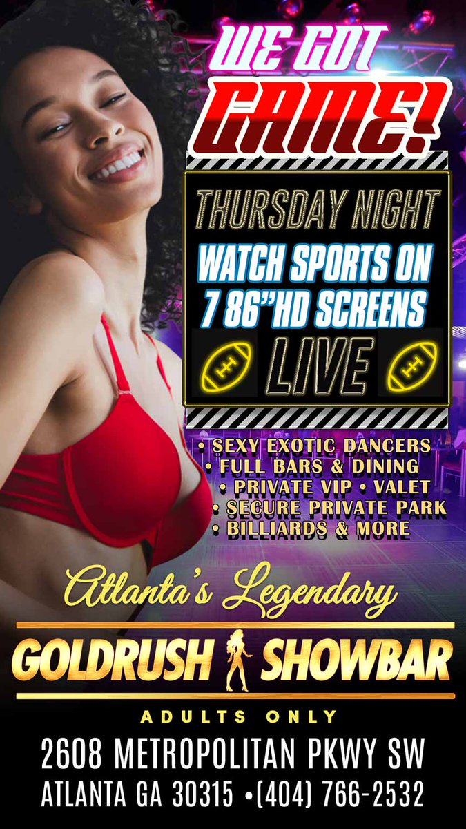 TheGoldrushATL's tweet photo. #TNF 🏈  TONIGHT GOLDRUSH 💋💋🍸 Enjoy the big game on bigscreen HDs w/ the Goldrush baddies 💋🔥✨✨🥂🍻🍗Pull up 2 PARTY🍾🍸🥃 @TheGoldrushATL  #valet #secureparking 🎉💋🍸🍾#atlanta #atlclubs 🫦 #PITvsCLE🏈 https://t.co/X71o7231yr