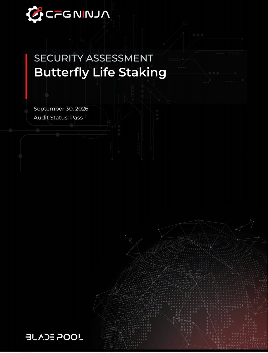 FlapVault678's tweet photo. 🎉Great news! Butterfly Life has officially passed authoritative security audit
✅Comprehensive verification of contract security with solid underlying architecture.
✅Built on safety, focusing on long-term sustainable development. We keep building a trusted on-chain ecosystem https://t.co/1v4smusfaz