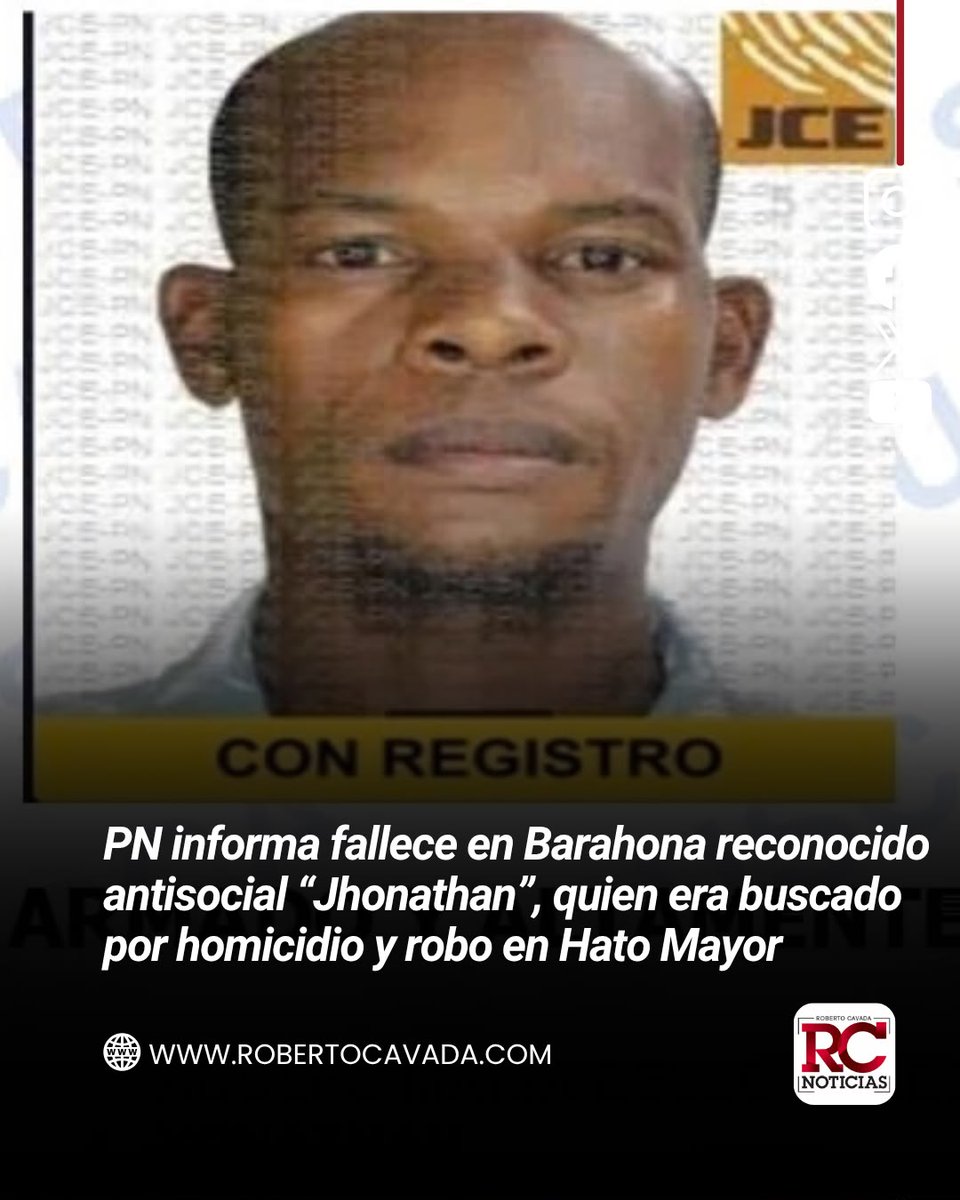 rcavada's tweet photo. Policía Nacional informa fallece en Barahona reconocido antisocial “Jhonathan”, quien era buscado por homicidio y robo en Hato Mayor

https://t.co/ZldkKXI8cW

#RobertoCavada #RCNoticias #AdolfoMaríaBello #Jhonathan #Fallecimiento #PolicíaNacional https://t.co/xK2HFuybQT