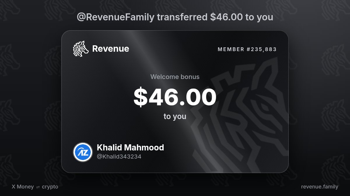Khalid343234's tweet photo. Happy to receive $46.00 from @RevenueFamily https://t.co/MqvWfnscXC