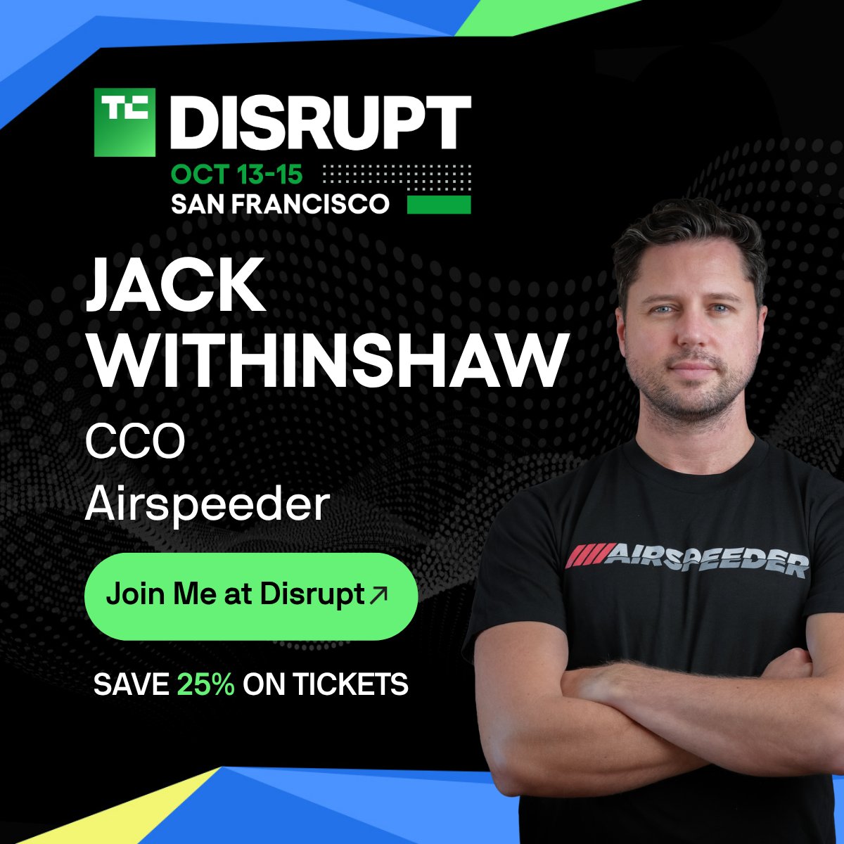AirspeederHQ's tweet photo. Before the next race, there’s the work of building it.
With Airspeeder USA taking shape, CCO &amp; co-founder Jack Withinshaw joins a conversation on founder pressure at @TechCrunch Disrupt at Los Angeles.

15 Oct 2026 · 9:30 am PDT · Builders Stage

#TechCrunchDisrupt #AirspeederUSA https://t.co/CIrgigEyZj