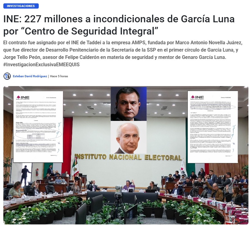 emeequis's tweet photo. #ExclusivaEMEEQUIS. El contrato fue asignado por el @INEMexico de Taddei a la empresa AMPS, fundada por Marco Antonio Novella Juárez, que fue director de Desarrollo Penitenciario de la Secretaría de la SSP en el primer círculo de García Luna, y Jorge Tello Peón, asesor de Felipe Calderón en materia de seguridad y mentor de Genaro García Luna. Un texto de @estedavid para EMEEQUIS. 
https://t.co/J54D1a0oBJ