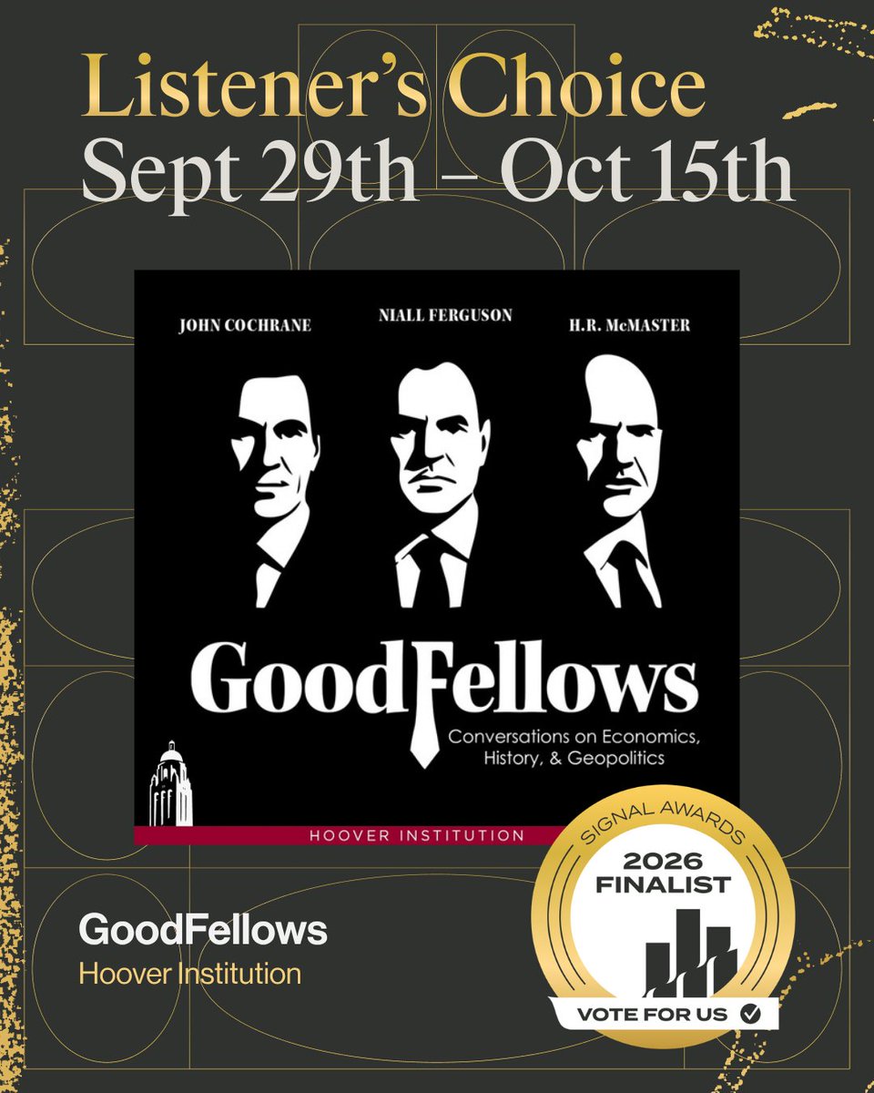 HooverInst's tweet photo. Three Hoover Institution productions have been named finalists in the Fifth Annual Signal Awards, which recognize "the podcasts that define culture." Audiences can vote for each of them in the Listener's Choice Awards. Links below ⬇️

Indra Nooyi on Leadership and Innovation at PepsiCo, part of the Only in America series, in the Thought Leadership category: https://t.co/ErMICHQCCo

Ben Sasse on Mortality, Meaning, and the Future of America, part of the Uncommon Knowledge with Peter Robinson series, in the Best Video Podcast Guest category: https://t.co/LjjPv2Ak8z

GoodFellows: Conversations on Economics, History & Geopolitics, in the Best Video Podcast Co-host Team category: https://t.co/nREWKqn3eA

Voting is open now through October 15, 2026. Learn more about the Signal Awards and Hoover's finalists: https://t.co/RnuGder1oo