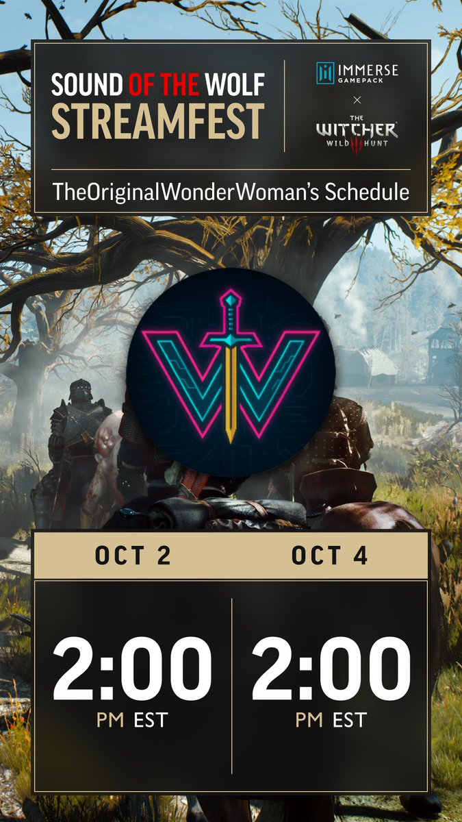 OG_WonderWoman's tweet photo. Sound of the Wolf Streamfest!

I’m super excited to be teaming up with @EmbodyAudio for two sponsored Witcher 3 streams!

Friday, Oct. 2 @ 2PM EST
Sunday, Oct. 4 @ 2PM EST

Come hang out, explore the Continent with me, and experience The Witcher 3 with the Immerse Gamepack! https://t.co/7HQFmpOOqS