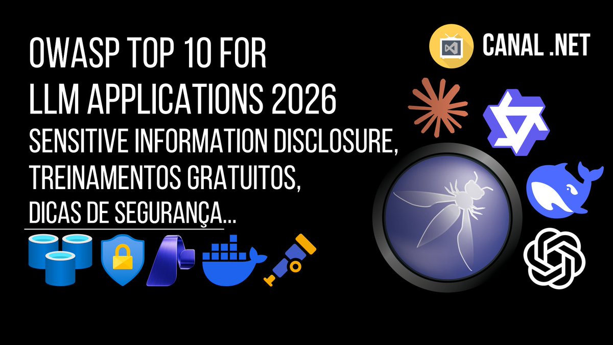 RenatoGroff's tweet photo. Novo vídeo no Canal .NET -> OWASP Top 10 for LLM Applications 2026: Sensitive Information Disclosure, treinamentos gratuitos... -- Link: https://t.co/NKKsliBDGT

C/ @tbertuzzi 

#llms #aimodels #owasp #security #artificialintelligence #devops #containers #docker #ai #devsecops https://t.co/VWafNuFtuh