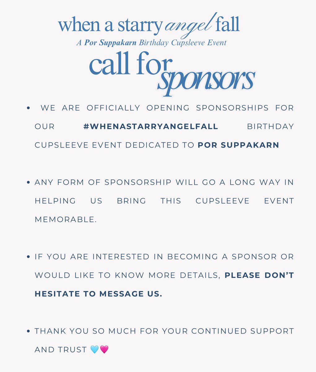 mizinfitz's tweet photo. CALL FOR SPONSORS 📢

If you are interested in becoming a sponsor or would like to know more details, please don’t hesitate to message me.🩵🩷

#PorSuppakarn
#WhenAStarryAngelFall