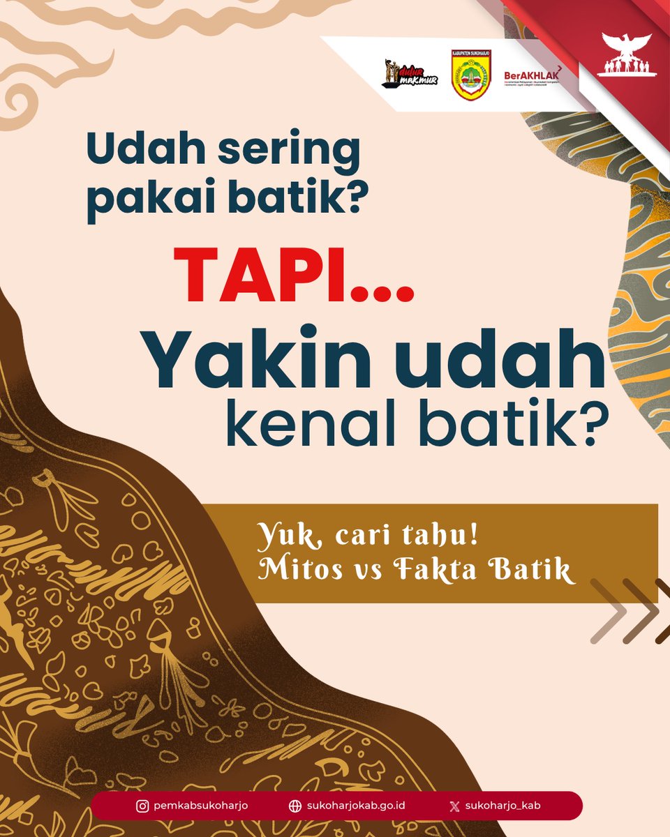 sukoharjo_kab's tweet photo. Dulur Makmur, 

Selamat Hari Batik Nasional 2026! 🧵🇮🇩
Dari setiap motif, tersimpan cerita.
Dari setiap goresan, lahir sebuah warisan.
Bangga Berbatik, Bangga Menjadi Indonesia. Ayo kita lestarikan batik, hari ini dan untuk generasi mendatang.

#HariBatik 
#Haribatik2026 https://t.co/0wWG1YDyNm