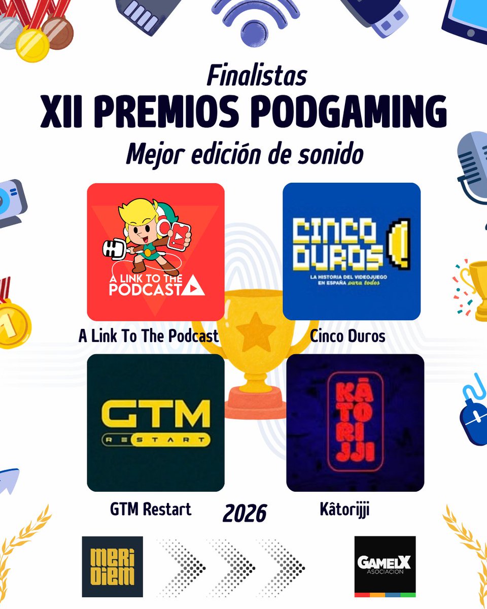 Podgaming_'s tweet photo. Finalistas a Mejor Edición de Sonido:

🎙️@LinkToPodcast 
🎙️Cinco Duros
🎙️@GamesTribune Restart
🎙️Kâtorijji 

¡Felicidades a todos!

Nos vemos en el Congreso para conocer al ganador.

#PremiosPodgaming2026 https://t.co/4HlJlXSG93