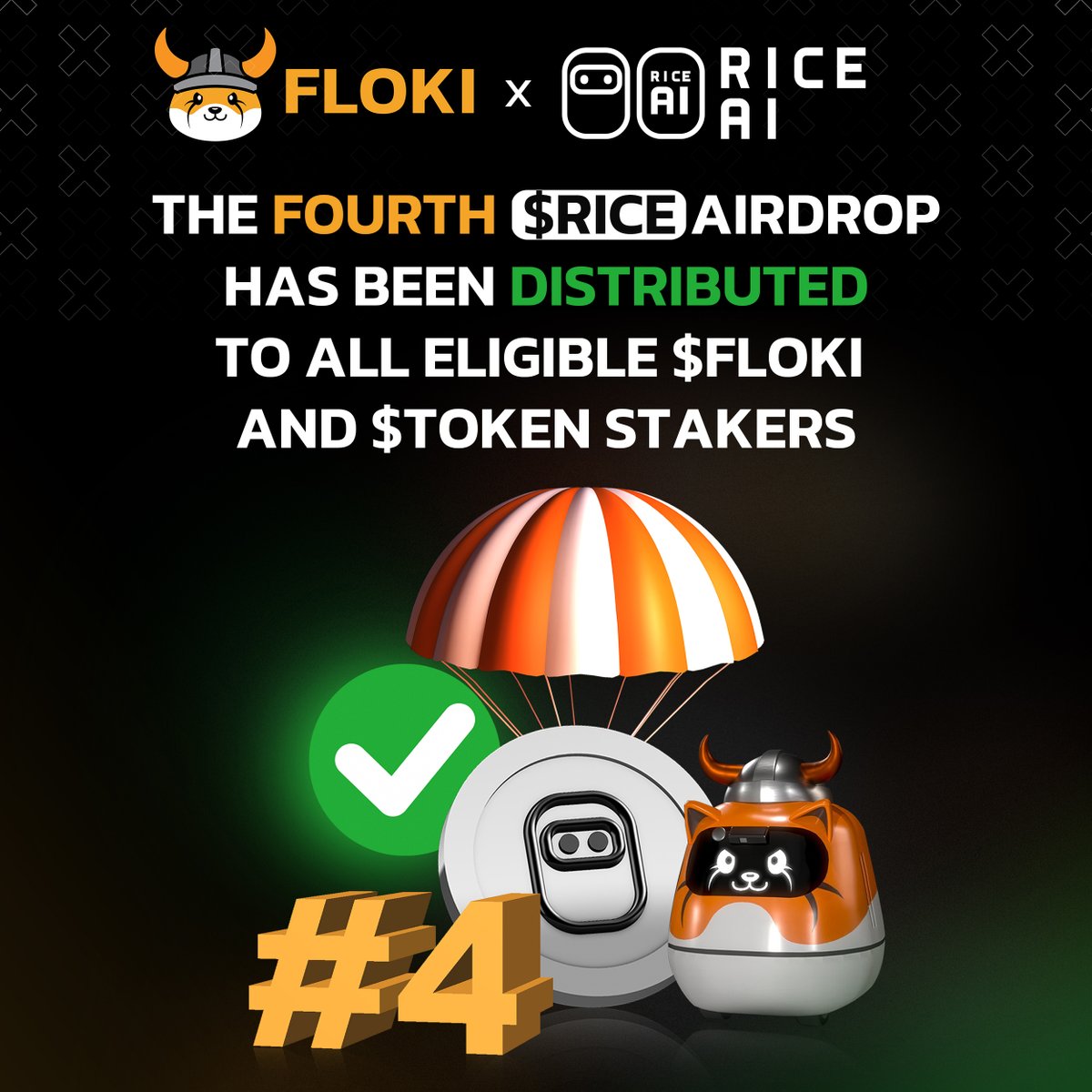 FLOKI's tweet photo. RICE AI AIRDROP: ROUND 4 (of 8) HAS BEEN DISTRIBUTED

We've just finished distributing the fourth round of the @realRiceAI airdrop, distributing 20,000,000 $RICE to eligible $FLOKI and $TOKEN holders and stakers.

This round is overdue, and we apologize for the delay and appreciate the community's patience.

Round 4 brings the total distributed to 70,000,000 $RICE, halfway through the 140,000,000 $RICE allocation.

Thank you for your continued support, Vikings!