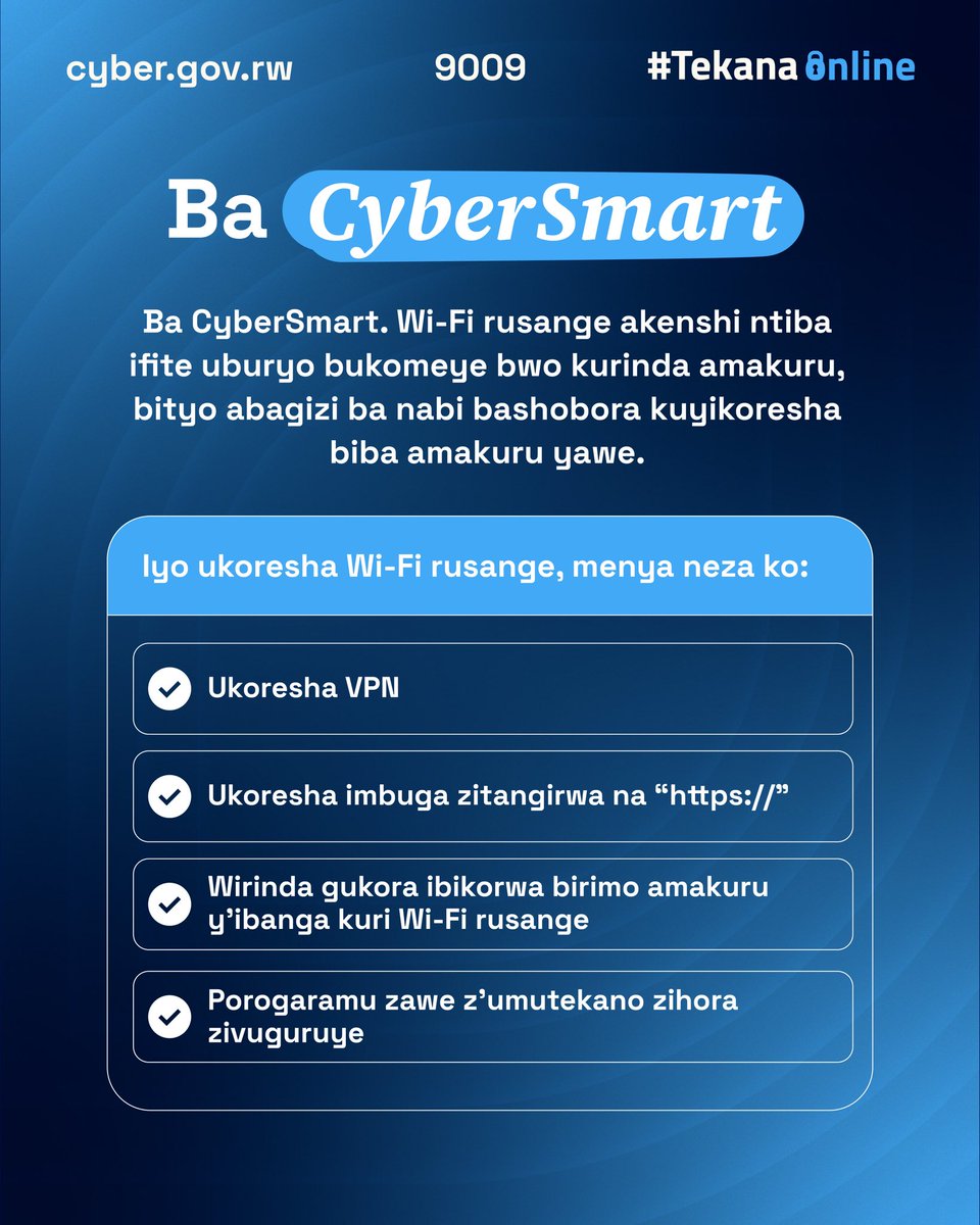 Cybersec_Rwanda's tweet photo. In today’s day and age, finance scammers are getting more creative, more advanced, and more ruthless.

We’re launching the Tekana Online « Be CyberSmart » Campaign by tackling a dangerous but little known public threat: Evil Twin Wi-Fi networks.

When you join public Wi-Fi at a local cafe or restaurant, you might actually be connecting to a fake network hosted by a hacker. Once connected, they can seize your personal data and steal confidential information.

When using Wi-Fi in a public setting, always verify the network name with staff, make sure you use a VPN, and turn off auto-connect.

You can fight back. 

Be alert, stay cyber smart!

#becybersmart #cybersecurityawarenessmonth #tekanaonline

@RIB_Rw @RwandaICT @RISARwanda @RURA_RWANDA @MTNRwanda @airtelrw @TeamIrembo @CentralBankRw