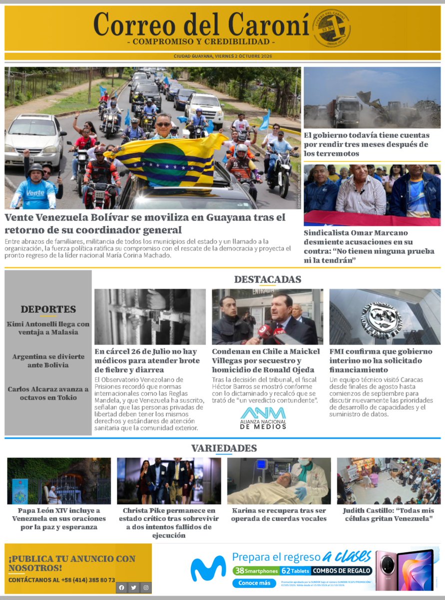 CorreodelCaroni's tweet photo. ¡#BuenosDías ⛅, Venezuela! Compartimos la portada 📰 con los titulares de este #2Oct2026 ✨

📲 Noticias https://t.co/p0fGxSr8LV. Únete y recibe noticias al momento y el resumen informativo del día.

🟩 WhatsApp: https://t.co/ZmyfcZy9pt

🟦 Telegram: https://t.co/U4oVtCXEuE https://t.co/nirwwP7JQc