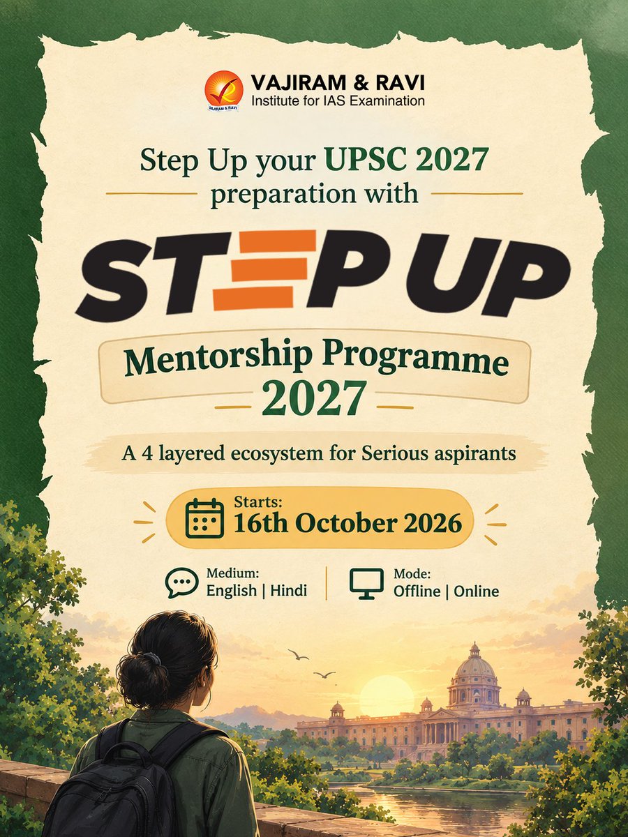 VajiramRavi's tweet photo. StepUp Mentorship Programme 2027 | Vajiram and Ravi
π To Know More: https://t.co/xR5f4FsHue
π For more details, contact us at: 080-6220-6330
#StepUpMentorshipProgramme #UPSC2027 #UPSCPreparation #UPSCMentorship #VajiramAndRavi #IASPreparation #UPSCaspirants https://t.co/naPM79DN6U