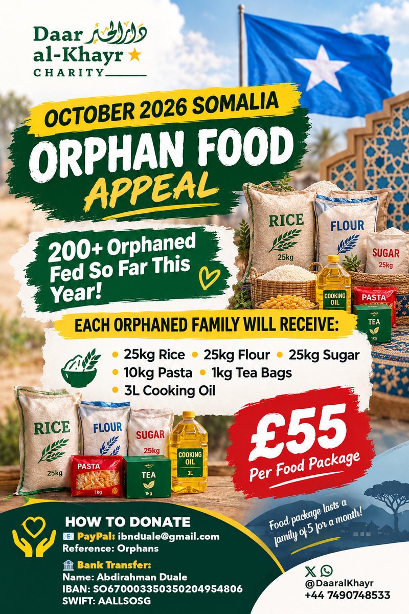 DaaralKhayr's tweet photo. OCTOBER 2026 SOMALIA ORPHAN APPEAL 📦

🌳 £55 provides a month’s food package that will last them for an orphaned family.

🌟 Over 200 orphans fed since the start of 2026 and over 1000 orphans fed since the start of 2025

🧺 Participate in this great cause https://t.co/fsbhF09nTQ