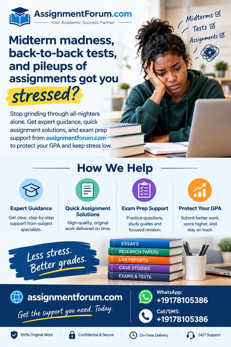 Assignment29457's tweet photo. Midterm madness, back-to-back tests, and pileups of assignments got you stressed? 

Stop grinding through all-nighters alone. Get expert guidance, quick assignment solutions, and exam prep support from https://t.co/LfT0f8SC4I to protect your GPA and keep stress low

#CollegeLife https://t.co/zY98wdXgRR