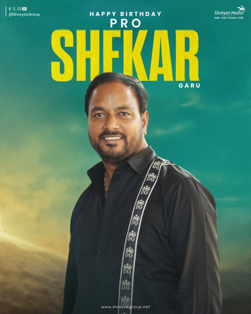 shreyasgroup's tweet photo. The Vision. The Strategy. The Execution. π₯
Wishing the dynamic PRO @UrsVamsiShekar Garu a very Happy Birthday! β€οΈβπ₯
-Team @shreyasgroup βοΈ
#HappyBirthdayPROShekar #HBDPROShekar #PROShekar #ShreyasGroup #ShreyaMedia https://t.co/4JjqfsZs6j