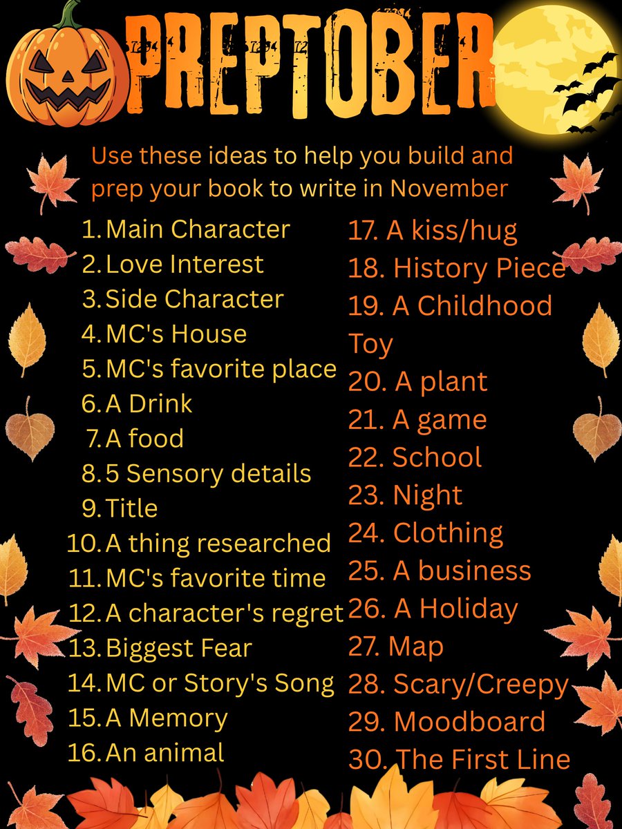 wippitch's tweet photo. I know we are little behind but here are some challenges for #Preptober to help you build &amp; prep the book you'll write in November. We won't be running our own writing challenge, but will be boosting others you can join. Wishing everyone a Happy Halloween Month.🎃👻🍂🍁🧟‍♀️🧹🧙‍♀️⚰️🧛‍♀️ https://t.co/W5Dzx9xQvm