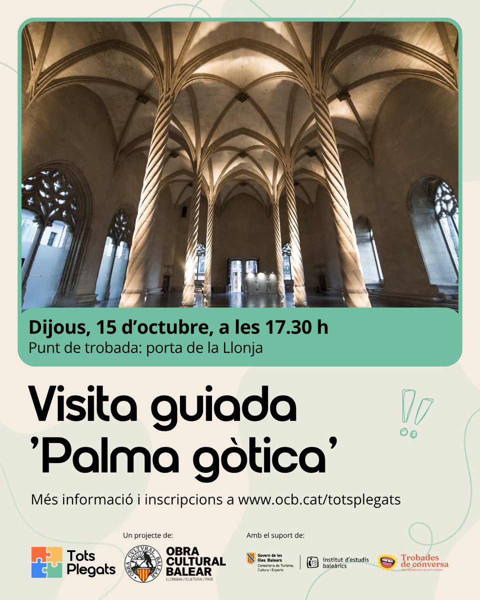 ocbcat's tweet photo. 🏛️ Vols practicar el català mentre descobreixes la Palma gòtica? 

 💬 En aquesta pròxima activitat del projecte Tots Plegats, descobrirem la Palma gòtica de la mà de Josep Borne per conversar i compartir el català de forma distesa, natural i en bona companyia.

Si vols aprendre o millorar el teu català, o si el parles i vols ajudar altres persones a practicar-lo, Tots Plegats és per a tu. Anima't a participar-hi!

✍️ Inscripcions a https://t.co/4WoxmjWraA

🗣️ Tots Plegats és un projecte de l’@ocbcat, amb el suport del programa “Trobades de conversa” de l’@IEBalearics, per enfortir l’ús social del català a través de trobades i activitats culturals i de lleure. @baulesdellengua