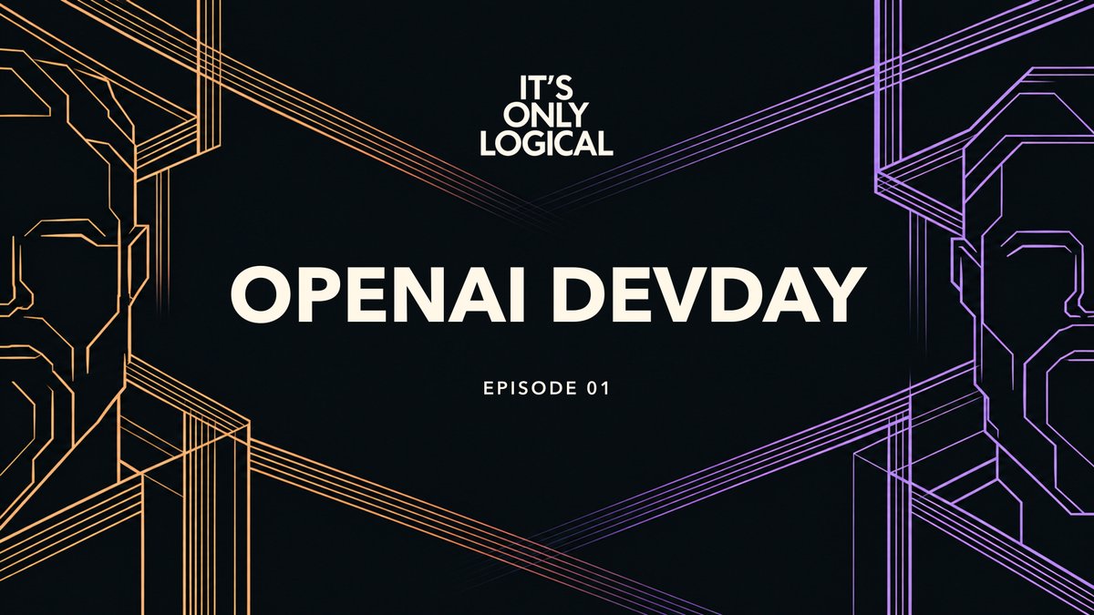 onlylogicalpod's tweet photo. Episode 1 of It’s Only Logical is here.

OpenAI DevDay: dots, spaces and lots “coming soon”

Dara Fitzgerald and Matthew Hooson share their first reactions, plus the odd tangent.

Watch on YouTube or listen on Spotify.

https://t.co/2SFPEUTIIq
https://t.co/nq1AmEIHZg https://t.co/voBdbVKewk