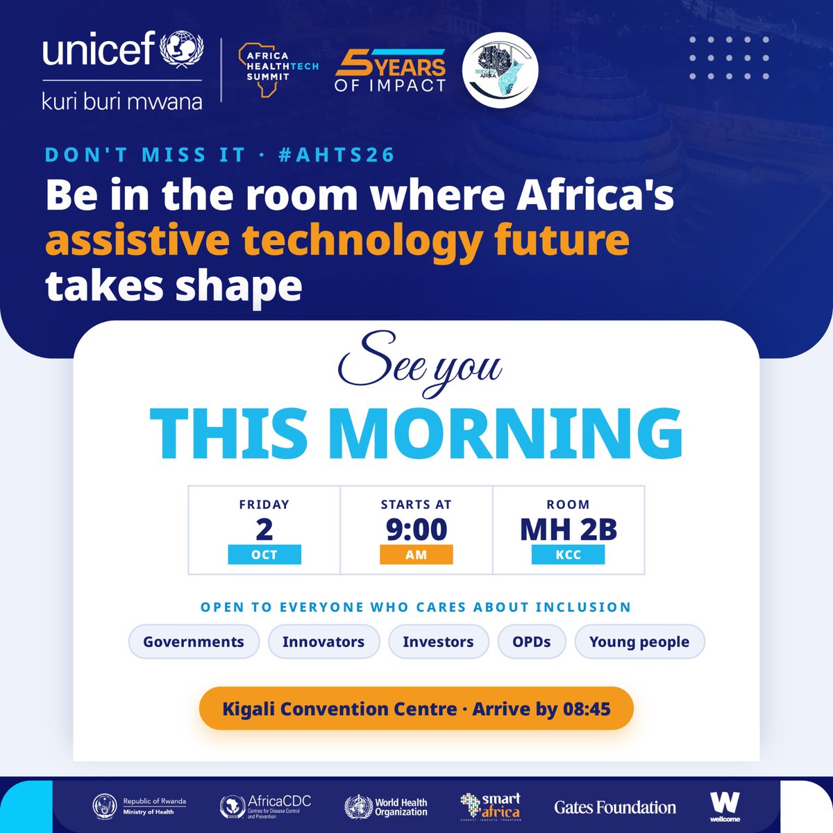 unicefrw's tweet photo. Be in the room where Africa's assistive technology future takes shape.
Governments, innovators, investors, OPDs & young people: see you this morning at #AHTS26!
⏰ Today | 09:00 | MH 2B, Kigali Convention Centre
@AfricaHTSummit @RBCRwanda @nsengimanajp https://t.co/TDuIGw0OTx