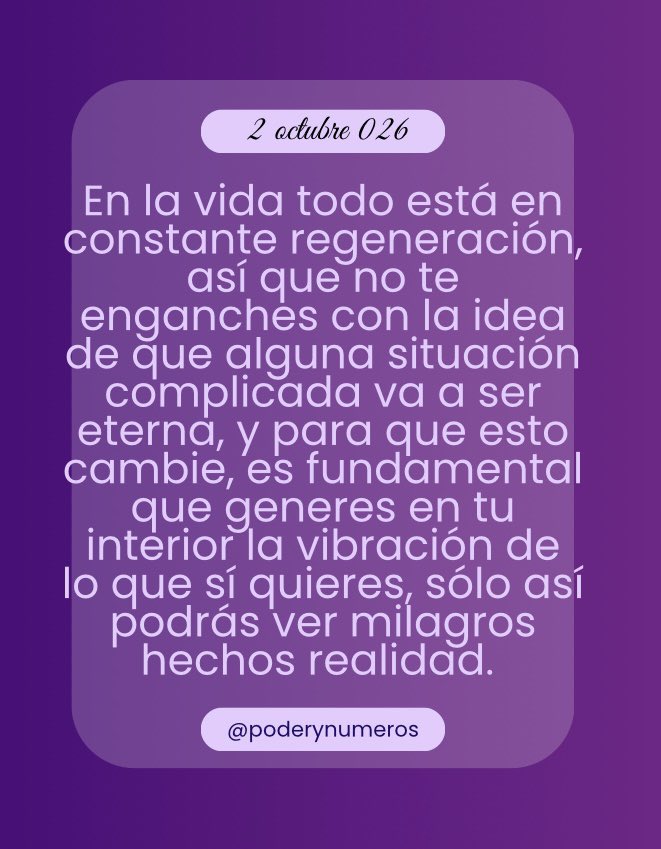 poderynumeros's tweet photo. 2 de octubre de 2026. Esquema numérico profundo de hoy. Guía para fluir con el universo. #fypシ゚ #conexión #alma #universo #reflexión #motivación #espiritualidad  #pitagoras #hoy #empoderamiento #energia #serfeliz #autoconocimiento #views #viral #consultasonline #2oct2026 https://t.co/1xjMEmArak