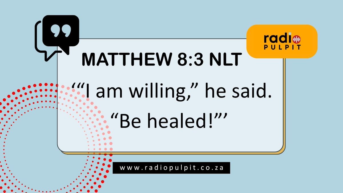 657AM's tweet photo. Jesus answered with three powerful words: “I am willing.” 🙏
Whatever you’re facing, bring your need to Him with confidence and hold on to His Word.
Read & listen: https://t.co/RTk7VG9yu6
#RadioPulpit #WordForToday https://t.co/h2tQ9YW8qa