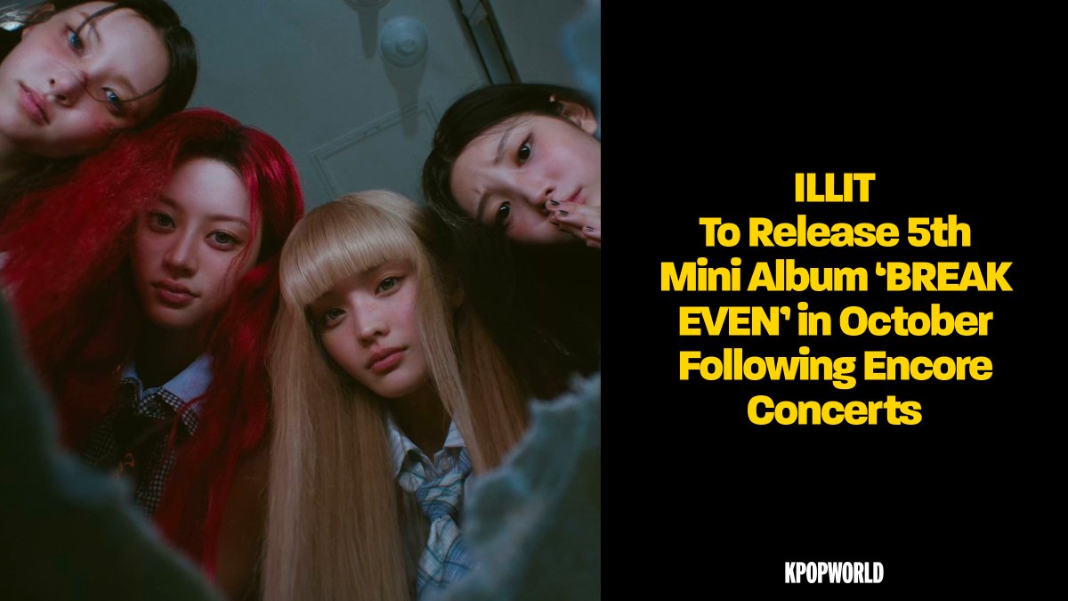 KPOPWORLD's tweet photo. BELIFT LAB’s rookie girl group ILLIT is set to release their fifth mini album, ‘BREAK EVEN,’ on October 26, 2026.

A scheduler, tracklist and trailer have been shared on the BELIFT LAB’s official social media channels, beginning promotions. Each lean into an anti-romantic storyline and a frustrated perspective.

For ILLIT, BREAK EVEN marks a new approach. The rookies first debuted in 2024 with the mini album SUPER REAL ME and its viral lead single “Magnetic,” which held a playful, youthful “kitsch teen” aesthetic. Now, with BREAK EVEN, they turn to destruction and refusal in full force.

Find out more on KPOPWORLD. #ILLIT #GLLIT 

Read here: https://t.co/TNKX5e3pUE